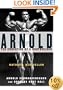 Arnold: The Education of a Bodybuilder