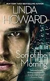 Howard, Linda: Son of the Morning