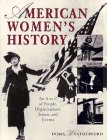 American Women's History (0671850288) by Weatherford, Doris Weatherford, Doris: American Women's History