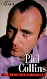 Coleman, Ray: Phil Collins