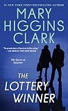 Clark, Mary Higgins: The Lottery Winner: Alvirah and Willy Stories Clark, Mary Higgins: The Lottery Winner: Alvirah and Willy Stories