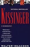 Isaacson, Walter: Kissinger : A Biography