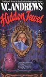 Andrews, V. C.: Hidden Jewel Andrews, V. C.: Hidden Jewel
