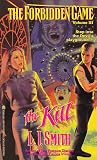 Smith, L. J.: The Kill Smith, L. J.: The Kill
