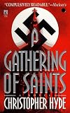 Hyde, Christopher: A Gathering of Saints Hyde, Christopher: A Gathering of Saints