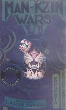 Man-Kzin Wars VI by Donald Kingsbury