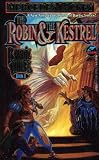 Lackey, Mercedes: The Robin and the Kestrel Lackey, Mercedes: The Robin and the Kestrel