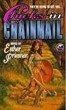 Friesner, Esther: Chicks in Chainmail Friesner, Esther: Chicks in Chainmail