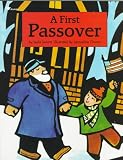 Swartz, Leslie: A First Passover
