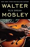 Mosley, Walter: Rl's Dream Mosley, Walter: Rl's Dream