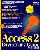 Jennings, Roger: Access 2 Developer's Guide/Book and Disk Jennings, Roger: Access 2 Developer's Guide/Book and Disk