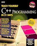 Liberty, Jesse: Teach Yourself C++ in 21 Days