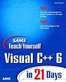 Chapman, Davis: Sams Teach Yourself Visual C++ 6 in 21 Days