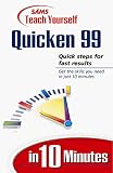 Kinkoph, Sherry: Sam's Teach Yourself Quicken Deluxe 99 in 10 Minutes