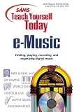 Allen, Steve: E-Music: Finding, Playing, Recording, and Organizing Digital Music Allen, Steve: E-Music: Finding, Playing, Recording, and Organizing Digital Music