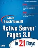 Atkinson, James: Sams Teach Yourself Active Server Pages 3.0 in 21 Days Atkinson, James: Sams Teach Yourself Active Server Pages 3.0 in 21 Days