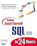 Stephens, Ryan: Sams Teach Yourself SQL in 24 Hours Stephens, Ryan: Sams Teach Yourself SQL in 24 Hours