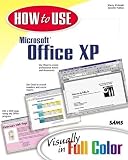 Kinkoph, Sherry: How to Use Microsoft Office Xp: Visually in Full Color