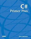 Michelsen, Klaus: C# Primer Plus