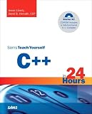 Liberty, Jesse: Sams Teach Yourself C++ in 24 Hours Liberty, Jesse: Sams Teach Yourself C++ in 24 Hours