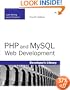 PHP and MySQL Web Development (4th Edition)