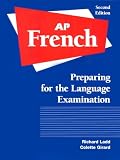 Ladd&: Ap French: Preparing for the Language Examination