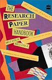 Lester, James D.: The Research Paper Handbook Lester, James D.: The Research Paper Handbook