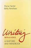 Hacker, Diana: Writing With a Voice: A Rhetoric and Handbook Hacker, Diana: Writing With a Voice: A Rhetoric and Handbook