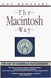 Kawasaki, Guy: The MacIntosh Way Kawasaki, Guy: The MacIntosh Way