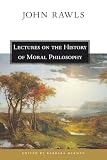 Rawls, John: Lectures on the History of Moral Philosophy
