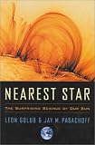 Pasachoff, Jay M.: Nearest Star: The Surprising Science of Our Sun Pasachoff, Jay M.: Nearest Star: The Surprising Science of Our Sun