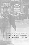 Armstrong, Nancy: Fiction in the Age of Photography: The Legacy of British Realism Armstrong, Nancy: Fiction in the Age of Photography: The Legacy of British Realism