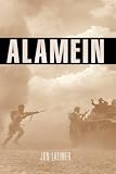 Latimer, Jon: Alamein Latimer, Jon: Alamein