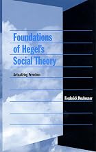 Foundations of Hegel's Social Theory:&hellip;
