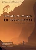 Wilson, Edward O.: On Human Nature Wilson, Edward O.: On Human Nature
