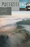 Richardson, Judith: Possessions: The History And Uses Of Haunting In The Hudson Valley Richardson, Judith: Possessions: The History And Uses Of Haunting In The Hudson Valley