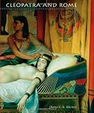 Kleiner, Diana E. E.: Cleopatra And Rome
