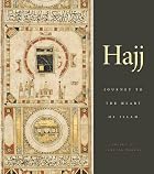 Hajj: journey to the heart of Islam by&hellip;