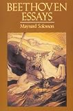 Solomon, Maynard: Beethoven Essays