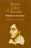 Byron, George Gordon: Wedlock's the Devil: 1814-1815