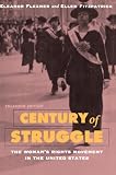 Fitzpatrick, Ellen: Century of Struggle: The Woman's Rights Movement in the United States