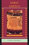 Murray, Oswyn: Early Greece Murray, Oswyn: Early Greece