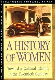 Duby, Georges: History of Women in the West: Toward a Cultural Identity in the 20th Century
