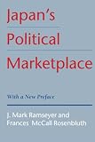 Ramseyer, J. Mark: Japan's Political Marketplace Ramseyer, J. Mark: Japan's Political Marketplace