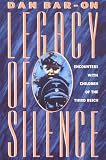 Bar-On, Dan: Legacy of Silence: Encounters With Children of the Third Reich