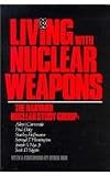 Harvard Nuclear Study Group: Living With Nuclear Weapons