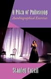 Cavell, Stanley: A Pitch of Philosophy: Autobiographical Exercises Cavell, Stanley: A Pitch of Philosophy: Autobiographical Exercises