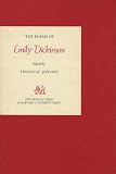 Dickinson, Emily: Poems: Including Varient Readings Critically Compared with All Known Manuscripts