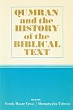 Talmon, S.: Qumran and the History of the Biblical Text