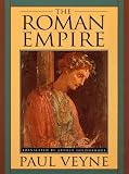 Veyne, Paul: The Roman Empire